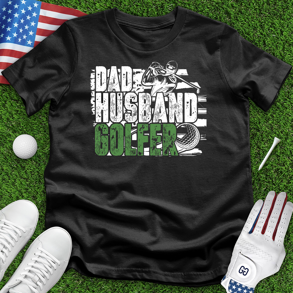 Dad Husband Golfer Tee