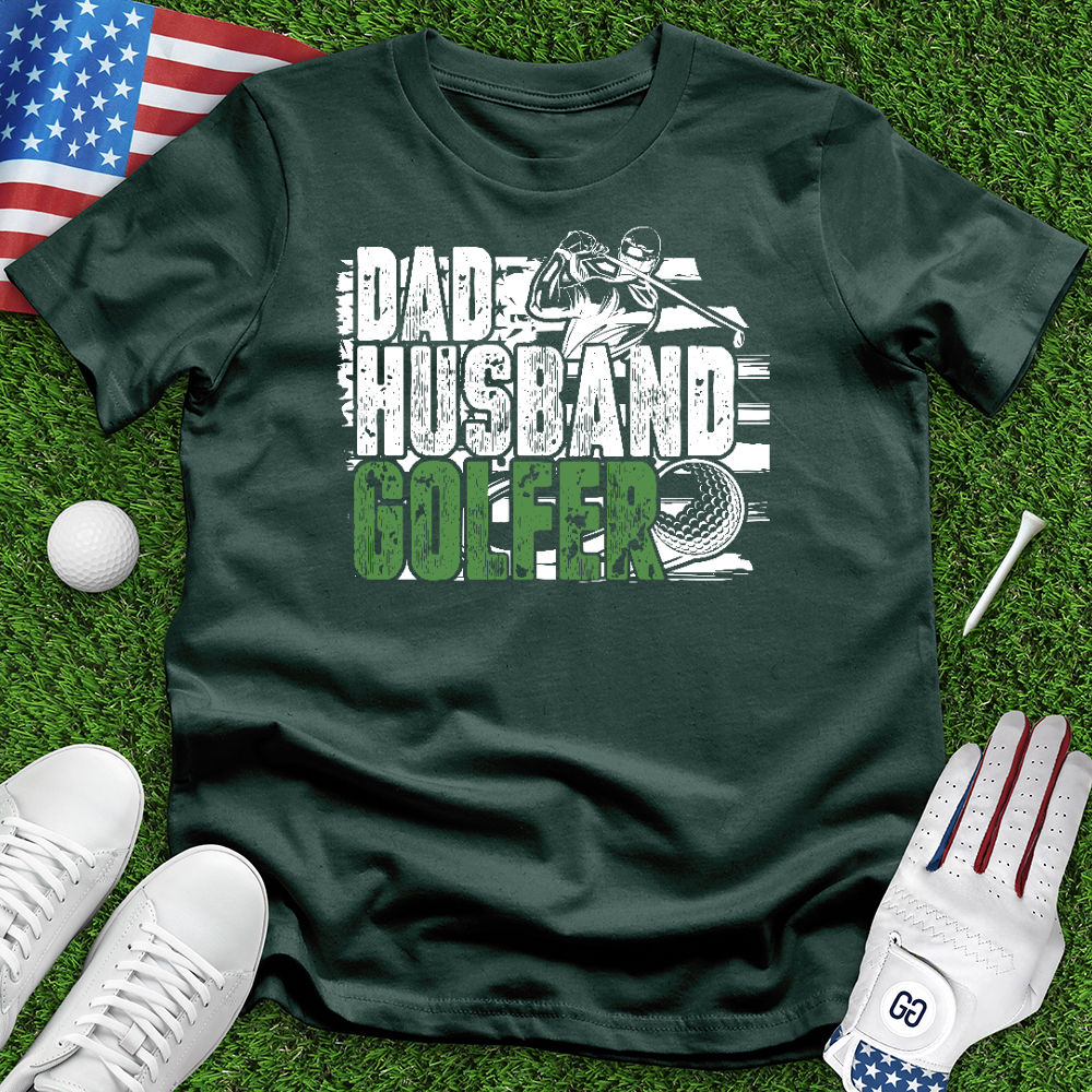 Dad Husband Golfer Tee