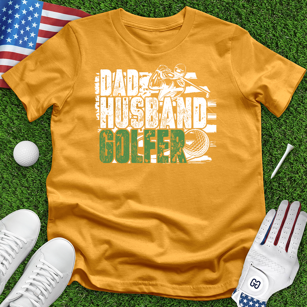 Dad Husband Golfer Tee