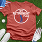 My Retirement Plan Tee